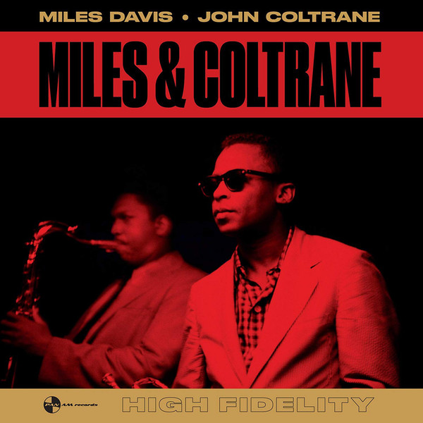 MILES DAVIS + JOHN COLTRANE - MILES + COLTRANE